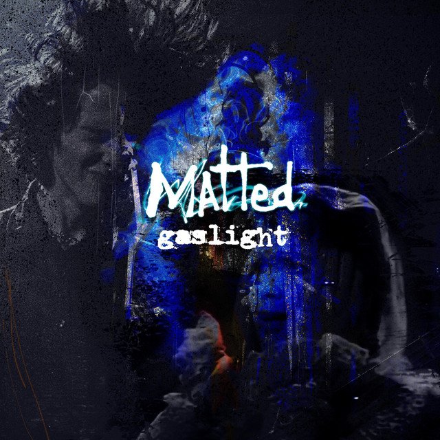 Matted apresenta “Gaslight”, faixa que marca o terceiro single do Matted, com peso e atmosfera visceral