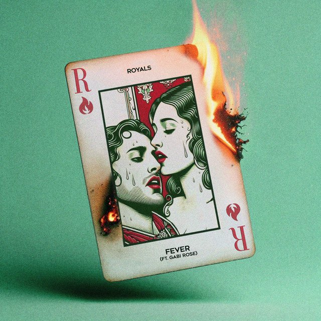 Royals lança impactante “Fever”