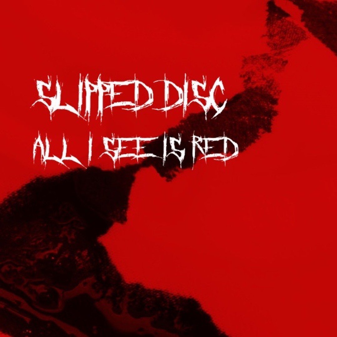 Slipped Disc estreia com o single “All I see is Red”