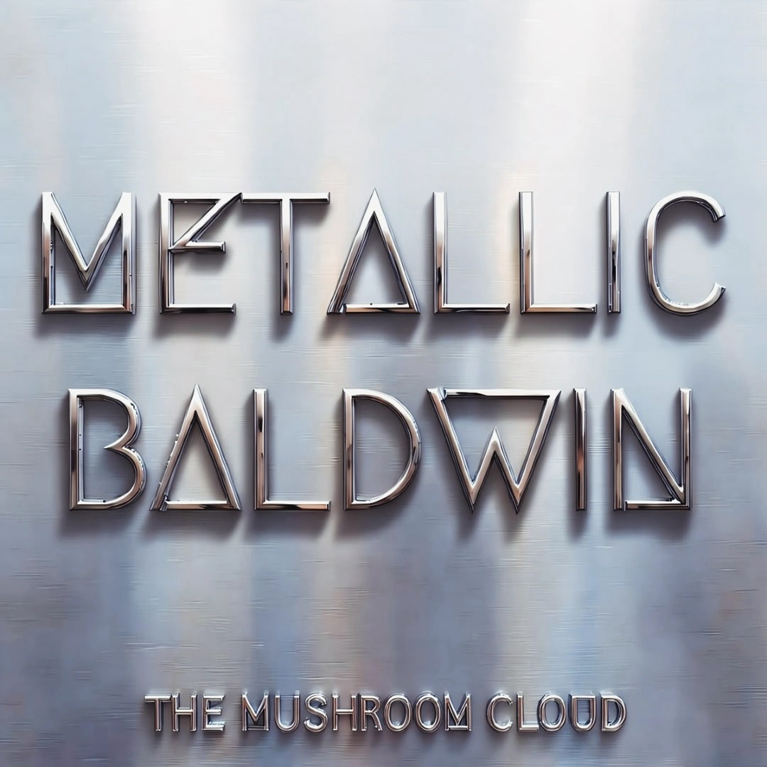 The Mushroom Cloud mistura Prog Metal com melodias Grunge. Ouça “Metallic Baldwin” para confirmar.