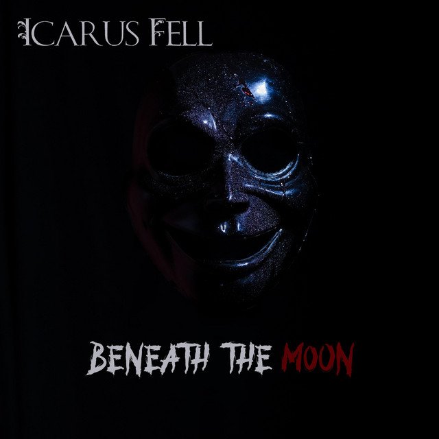 Beneath The Moon é o novo som hard rock de Icarus Fell. Vem ouvir!
